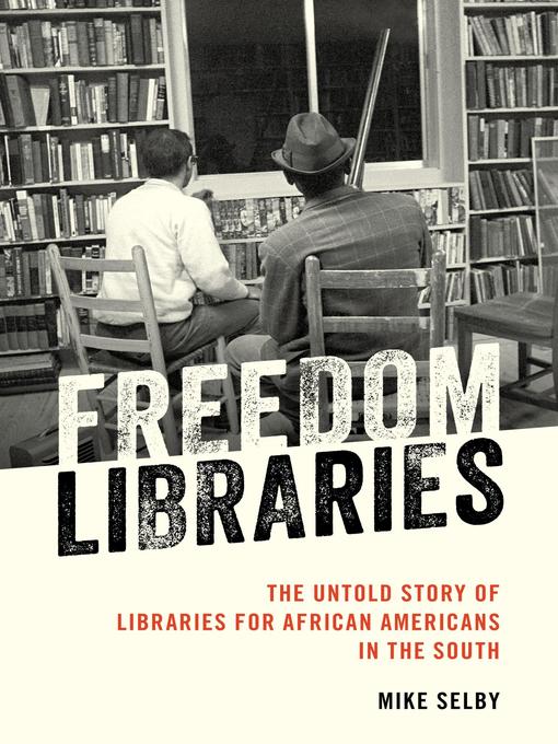 Title details for Freedom Libraries by Mike Selby - Available